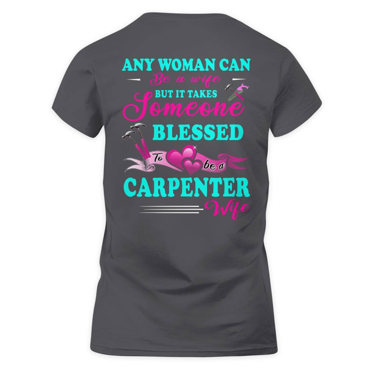 Awesome Carpenter's Wife - Image 3